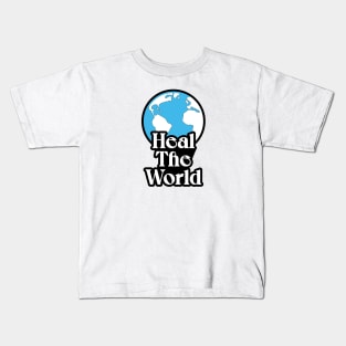 Heal The World Kids T-Shirt